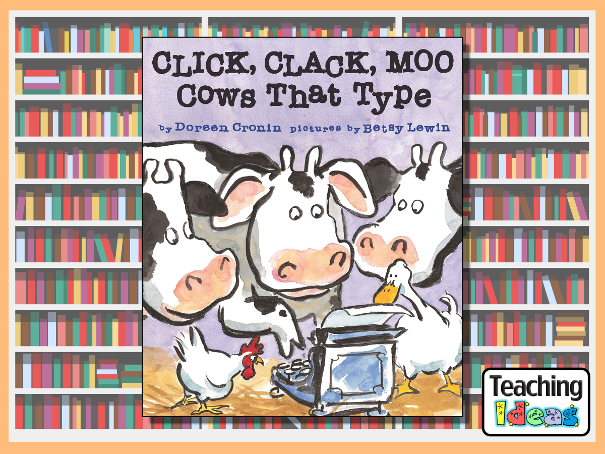 Click, Clack, Moo, Cows That Type Teaching Ideas