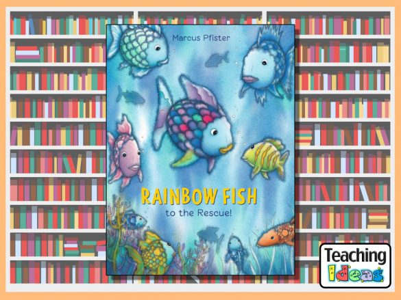 Rainbow Fish to the Rescue