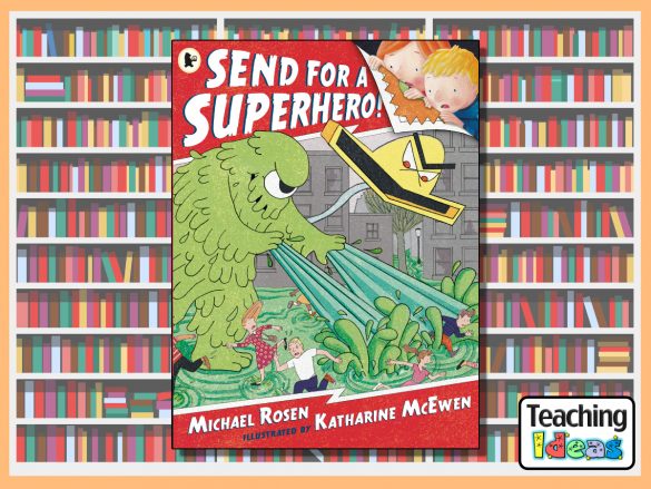 Send for a Superhero