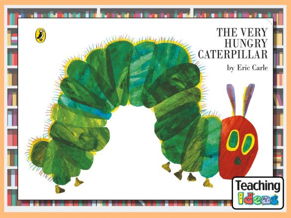 The Very Hungry Caterpillar