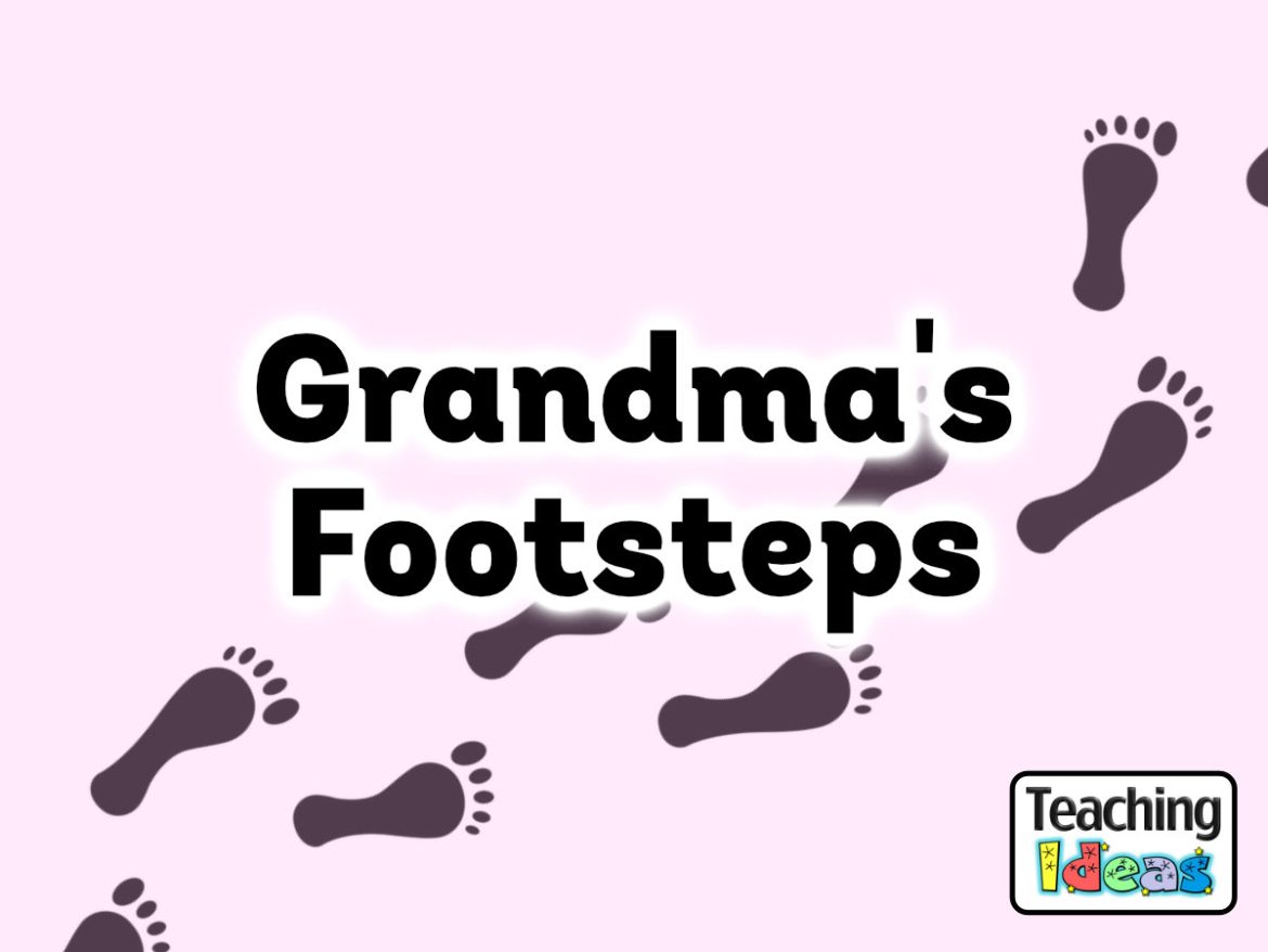 Grandma's Footsteps