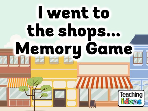 Resource-IWenttotheShops I went to the shops... Memory Game