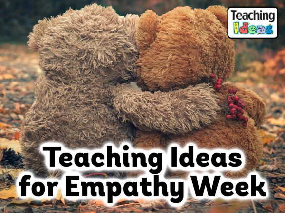 Teaching Ideas for Empathy Week
