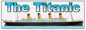The Titanic Banner