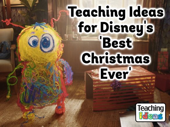 Teaching Ideas for Disney's Best Christmas Ever